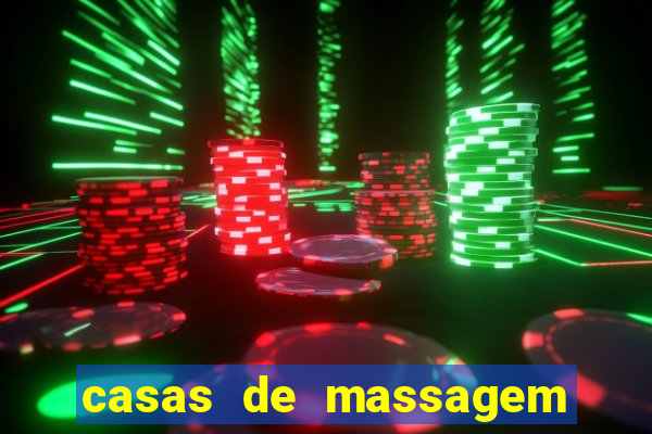 casas de massagem em porto alegre